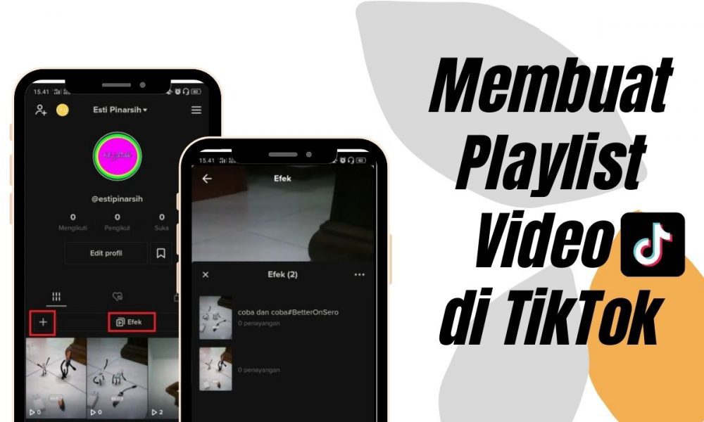 Cara Membuat Playlist Video Di Tik Tok