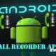 call recorder android