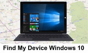 Cara menggunakan fitur find my device di windows 10