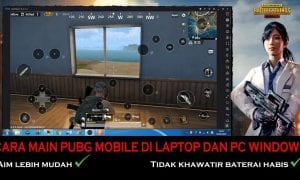 main pubg mobile di pc atau laptop