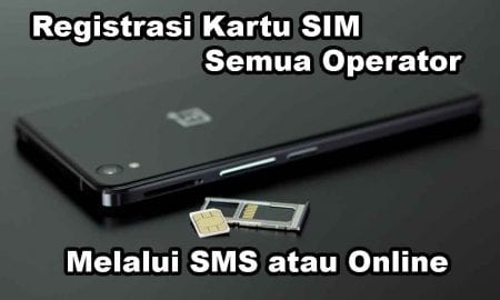 Cara Registrasi Kartu XL Telkomsel Indosat 3 Smartfren Axis