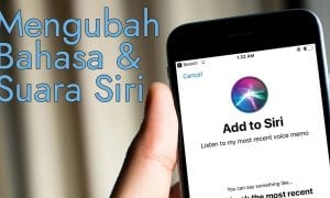 Cara Mengubah Bahasa dan Suara Siri pada iPhone