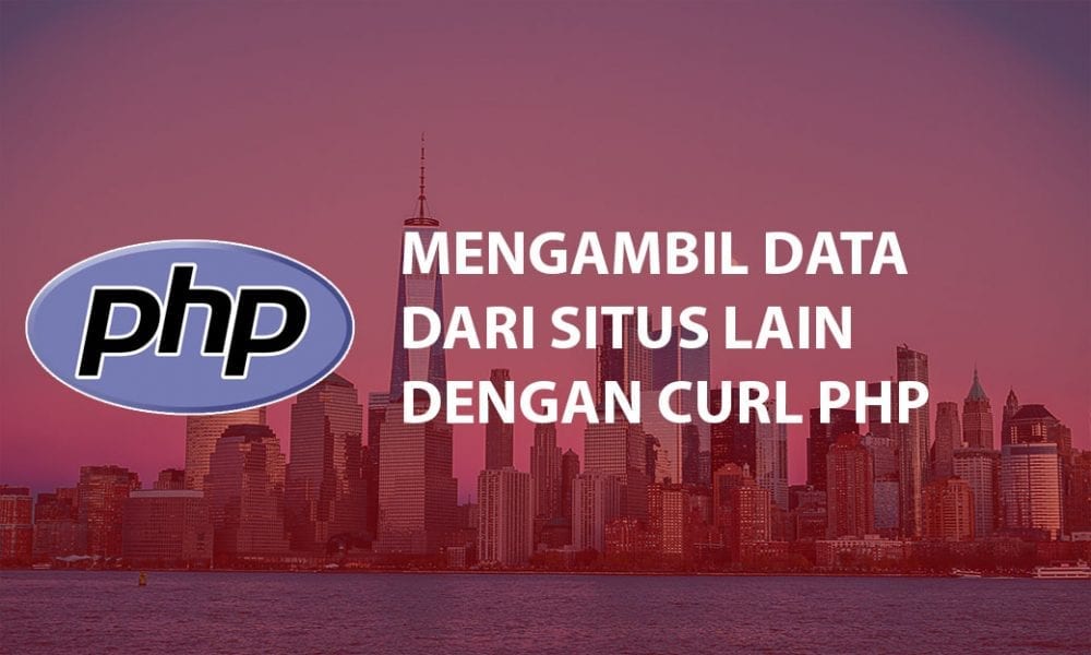 Cara Mengambil Data di Situs Lain dengan CURL PHP | Inwepo