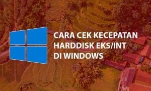 Cara Cek Kecepatan HardDisk PC