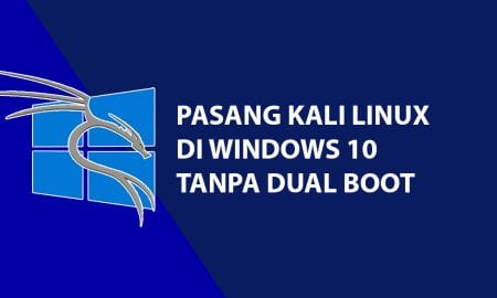 Cara Pasang Kali Linux di Windows 10