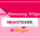 cara memasang widget newsticker di blogger
