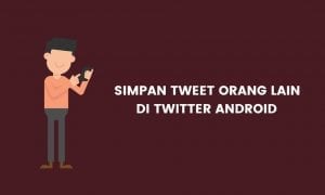 simpan tweet 1