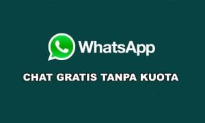 Cara chat gratis whatsapp tanpa kuota terbaru