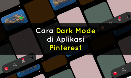 Cara mengaktifkan dark mode Pinterest di android