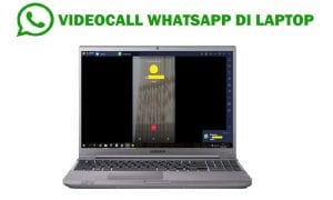 videocall whatsapp di laptop