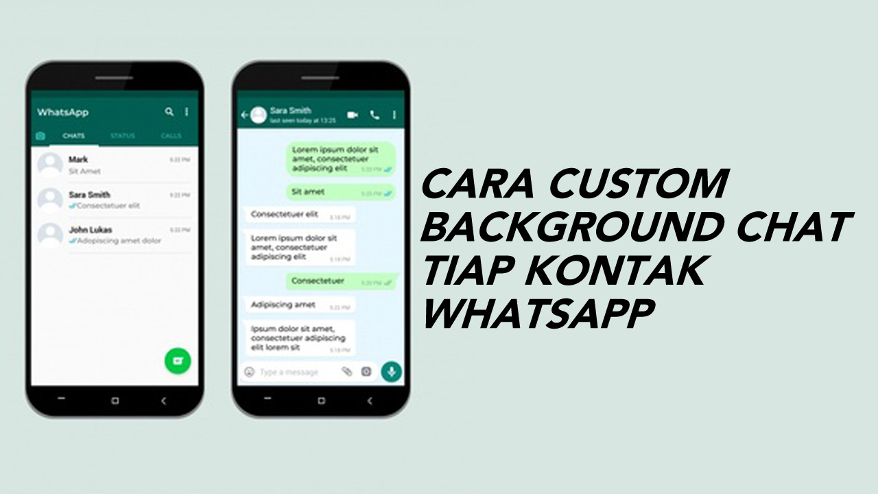 Cara Kustom Background Chat Setiap Kontak Whatsapp Inwepo
