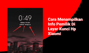 Cara menampilkan info pemilik di layar kunci hp Xiaomi