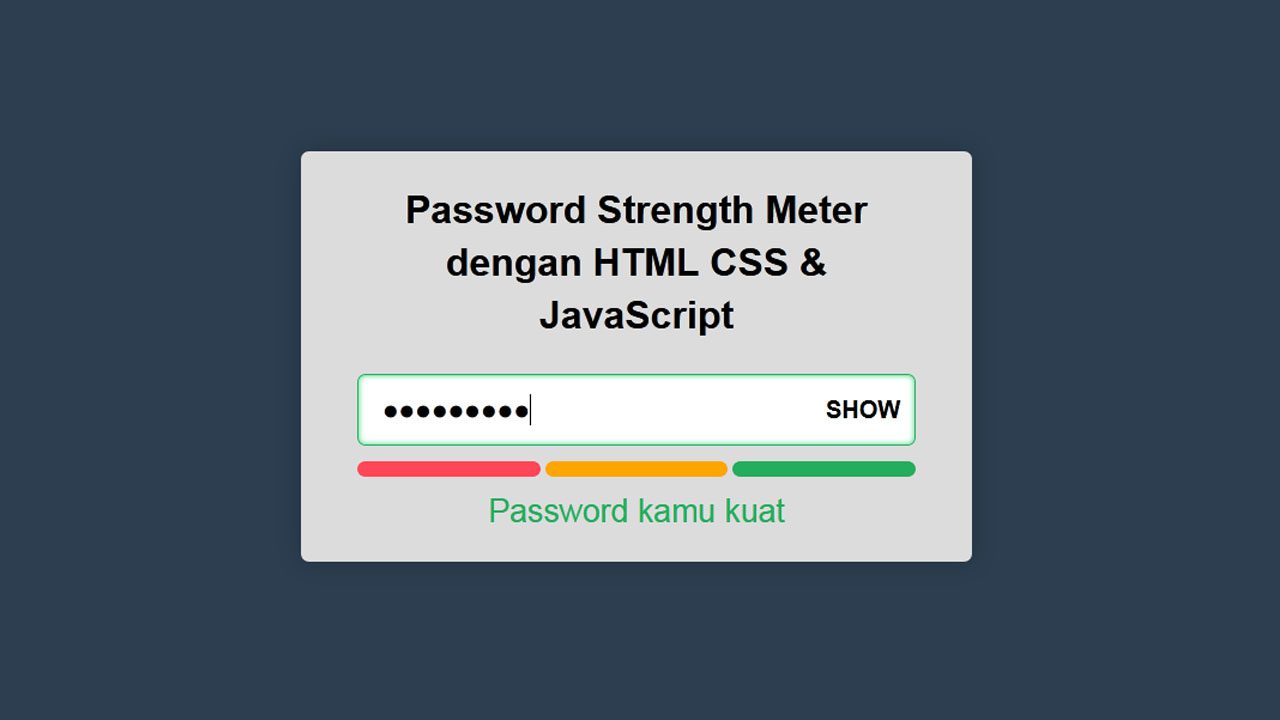 cara membuat password strength meter dengan javascript