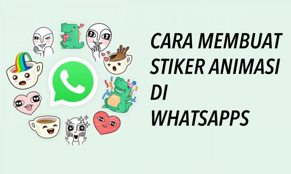  Cara  Membuat  Stiker  Animasi di  WhatsApp Android  Inwepo