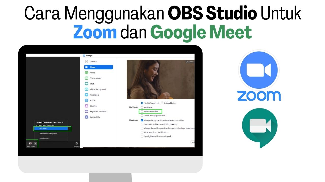Cara Menggunakan OBS Studio Untuk Zoom dan Google Meet