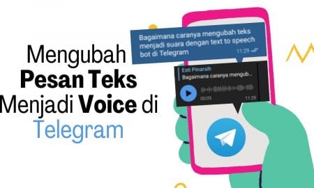 Cara Mengubah Pesan Teks Menjadi Voice di Telegram