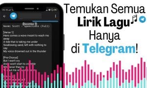 Cara Mudah Mencari Lirik Lagu di Telegram
