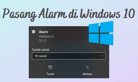 Cara menggunakan alarm di windows 10