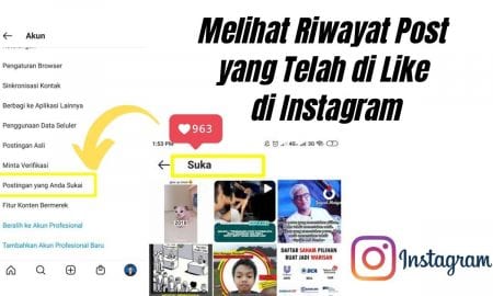 Cara Melihat Riwayat Post yang Telah di Like di Instagram