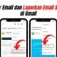 Cara Blokir Email dan Laporkan Email Spam di Gmail