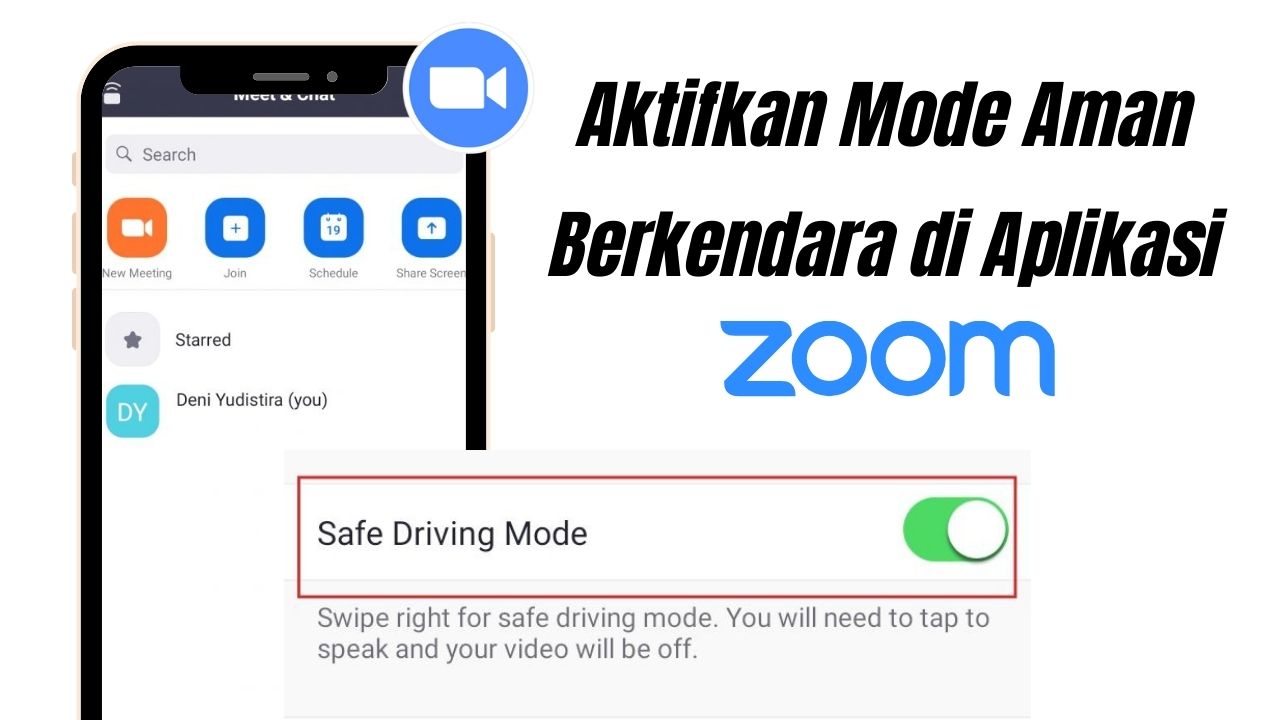 Cara Mengaktifkan Mode Aman Berkendara di Aplikasi Zoom Mobile