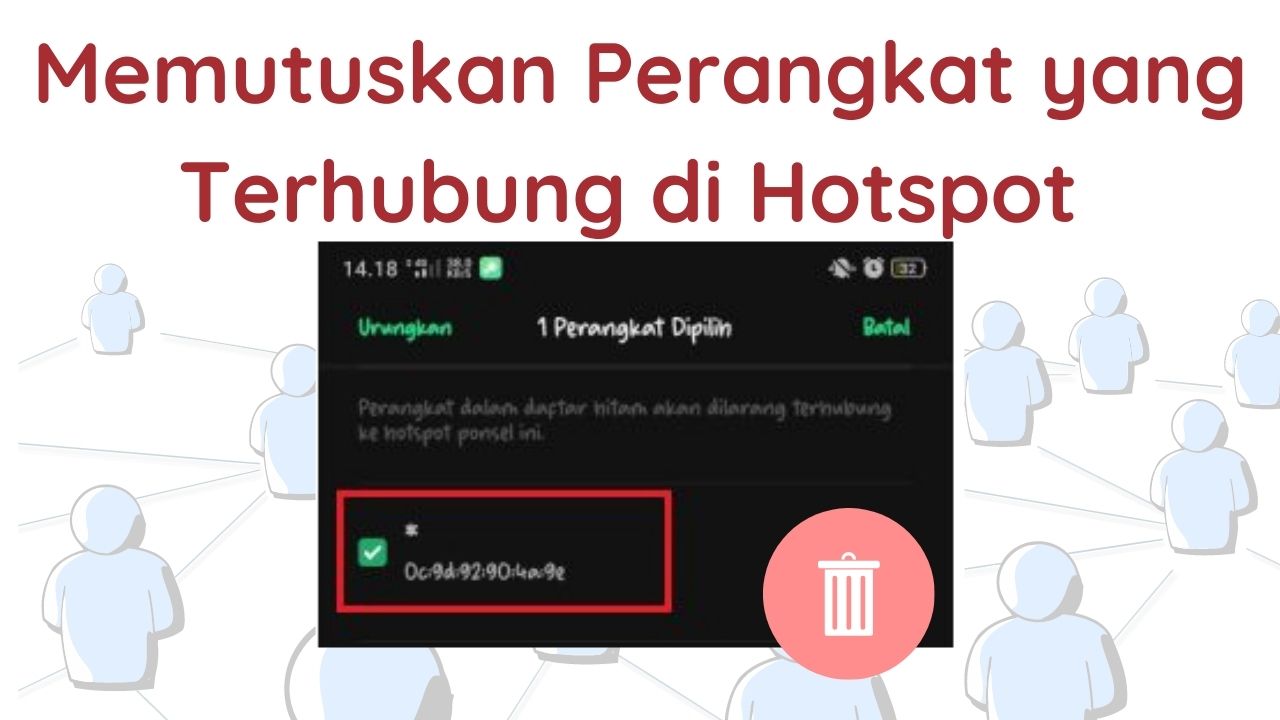 Cara Memutuskan Perangkat yang Terhubung di Hotspot Android