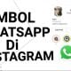 Cara Menambahkan Tombol WhatsApp di Profil Instagram
