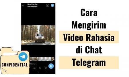 Cara Mengirim Video Rahasia di Chat Telegram