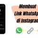 Cara Membuat Link WhatsApp di Instagram