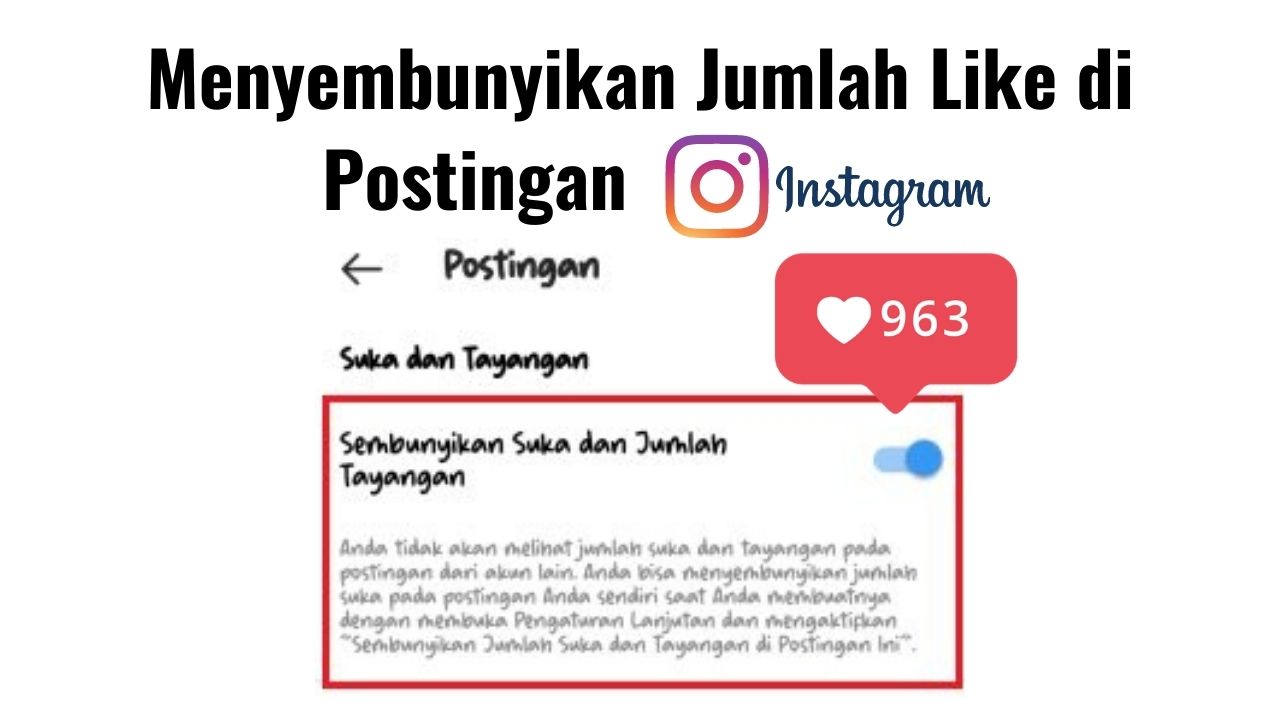 Cara Menyembunyikan Jumlah Like di Postingan Instagram