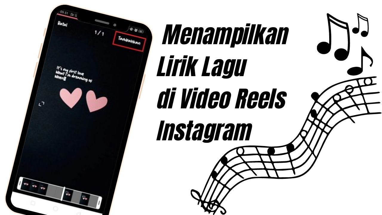 Cara Menampilkan Lirik Lagu di Video Reels Instagram