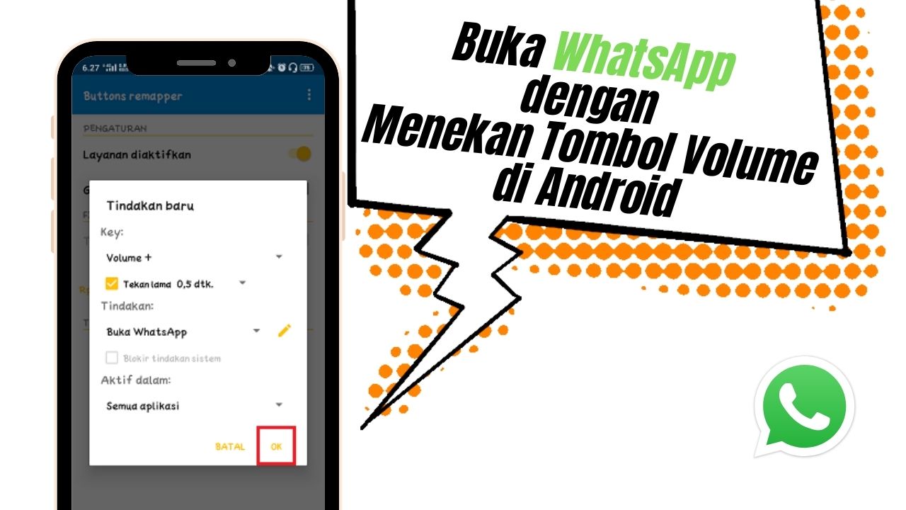 Cara Buka WhatsApp dengan Menekan Tombol Volume di Android 1