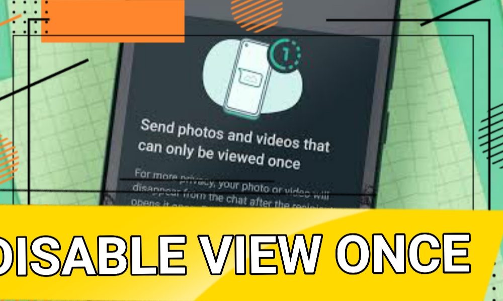 Cara Disable Fitur View Once Di WhatsApp
