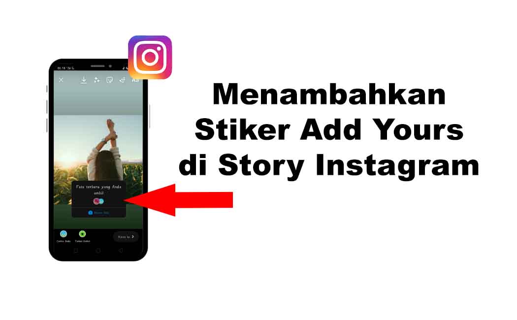 Cara Menambahkan Stiker Add Yours di Story Instagram