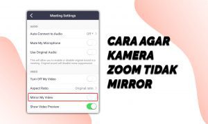 Cara Agar Kamera Zoom Tidak Mirror di HP Android