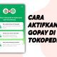 Cara Aktifkan GoPay di Tokopedia