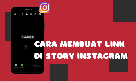 Cara Membuat Link di Story Instagram