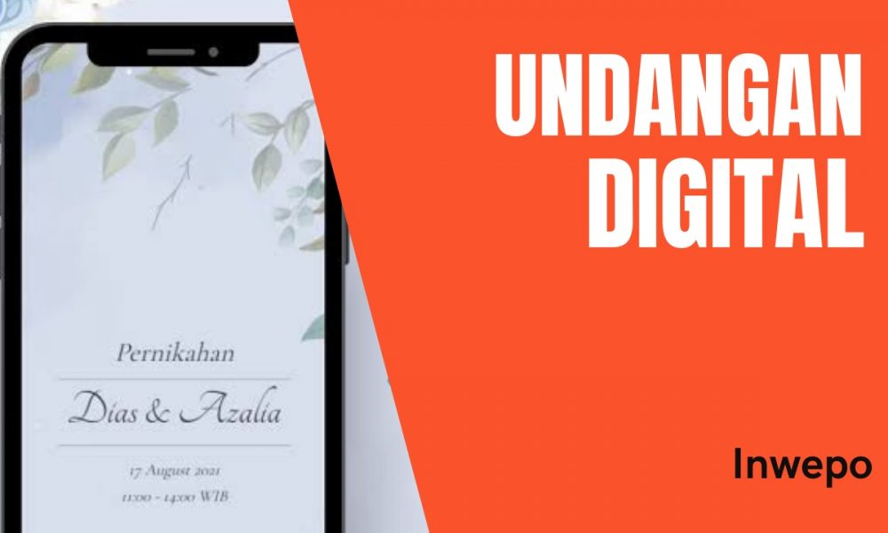 Cara Cepat Dan Mudah Membuat Undangan Pernikahan Digital