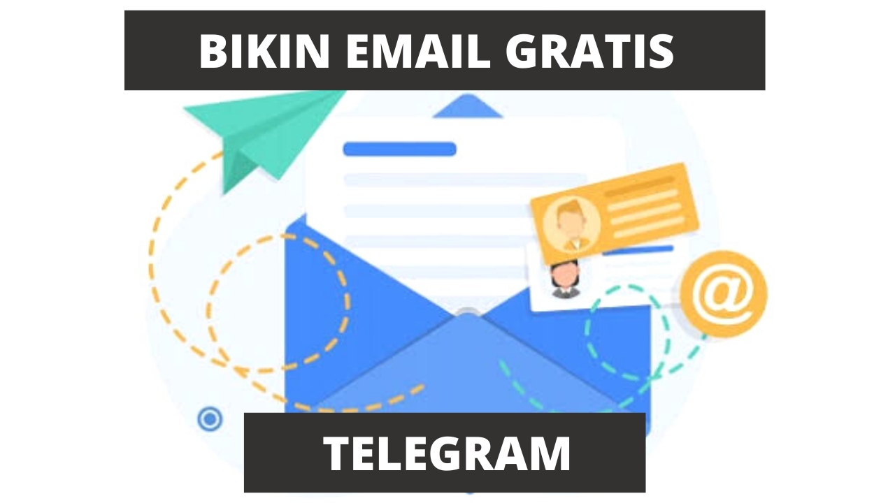 Cara Mudah dan Cepat Buat Email di Telegram