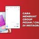 Cara Membuat Group Pesan atau Chat di Instagram