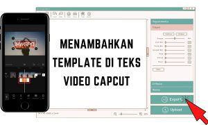 Cara Menambahkan Template di Teks Video CapCut