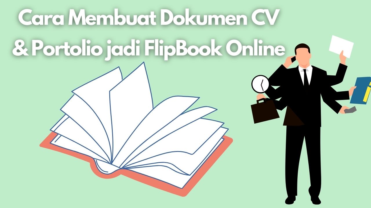 Cara Membuat Dokumen CV dan Portolio jadi FlipBook Online