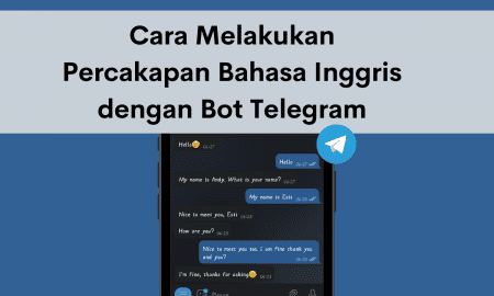 Cara Melakukan Percakapan Bahasa Inggris dengan Bot Telegram