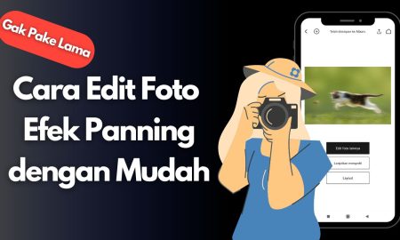 Cara Edit Foto Efek Panning dengan Mudah
